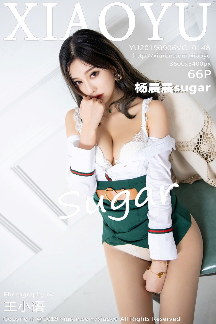 XIAOYU语画界 2019.09.06 Vol.148 杨晨晨sugar [66P/199MB]的插图3