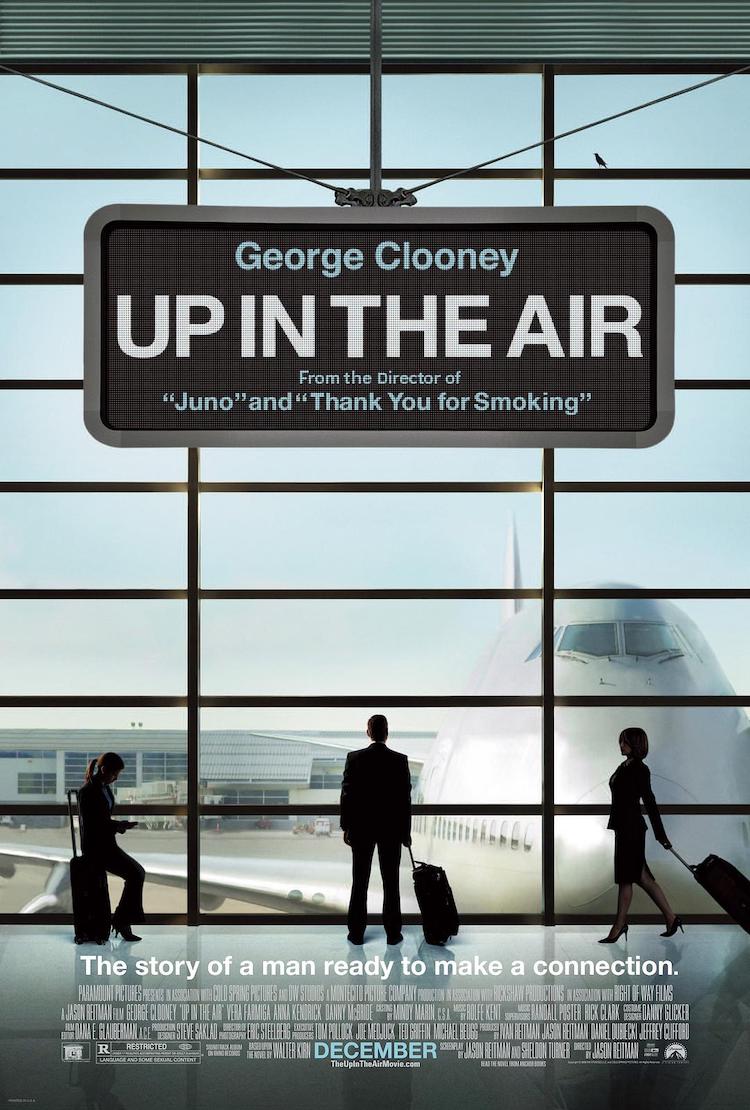 乔治·克鲁尼《在云端》（Up in the Air ）电影颖评：深度思考的剧情，举重若轻的人生议题
