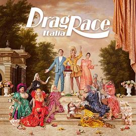 《 Drag Race Italia Season 1》文字版传奇源码