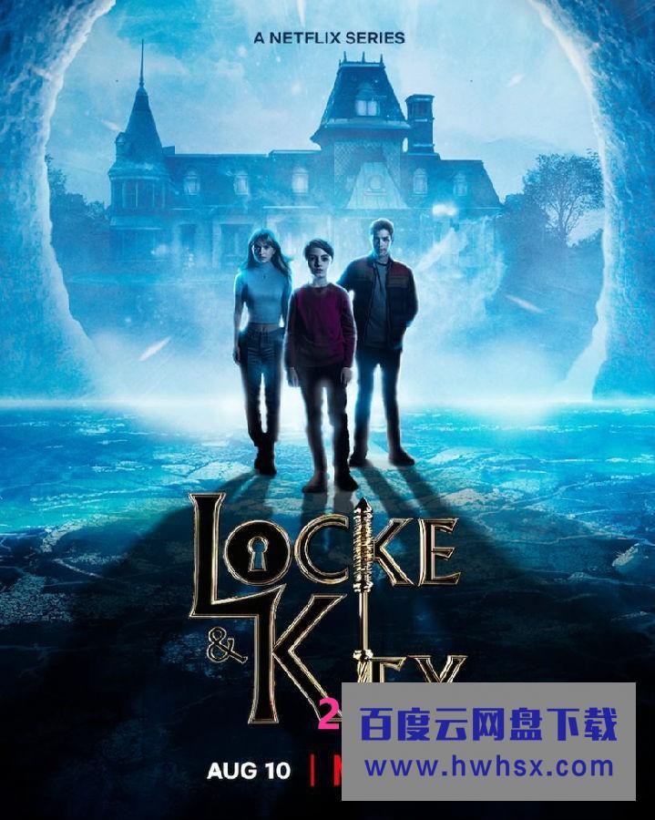 [致命钥匙/秘匙/Locke &amp;amp; Key 第三季][全08集][英语中字]4K|1080P高清百度网盘