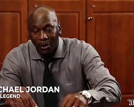 《 The Uncut Interview with Michael Jordan》任达华传奇激活码