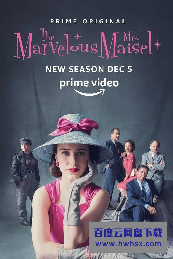 [了不起的麦瑟尔夫人 Mrs. Maisel 第二季][全10集]4k|1080p高清百度网盘