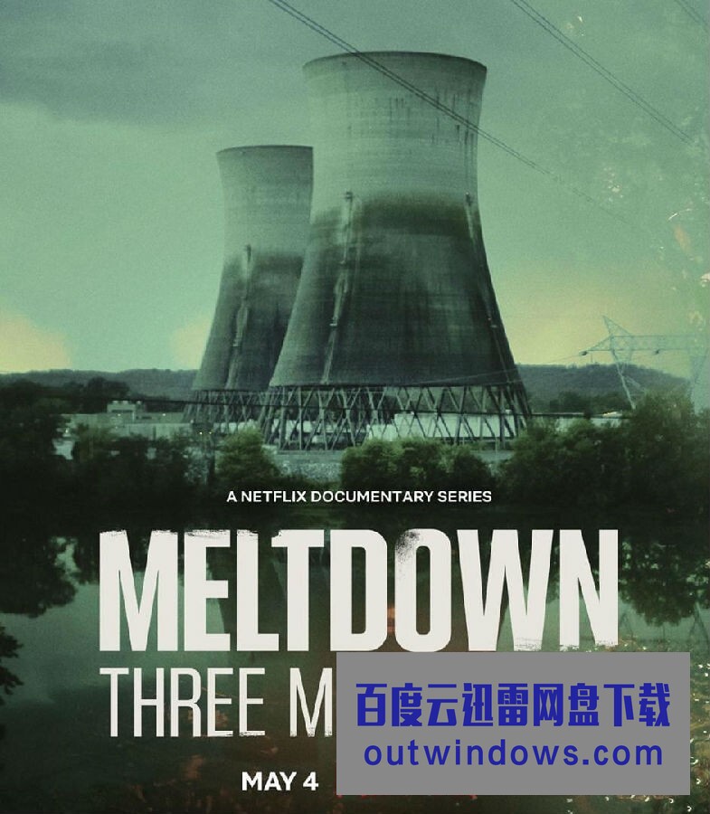 [电视剧][三里岛核事故 Meltdown: Three Mile Island 第一季][全04集][英语中字]1080p|4k高清