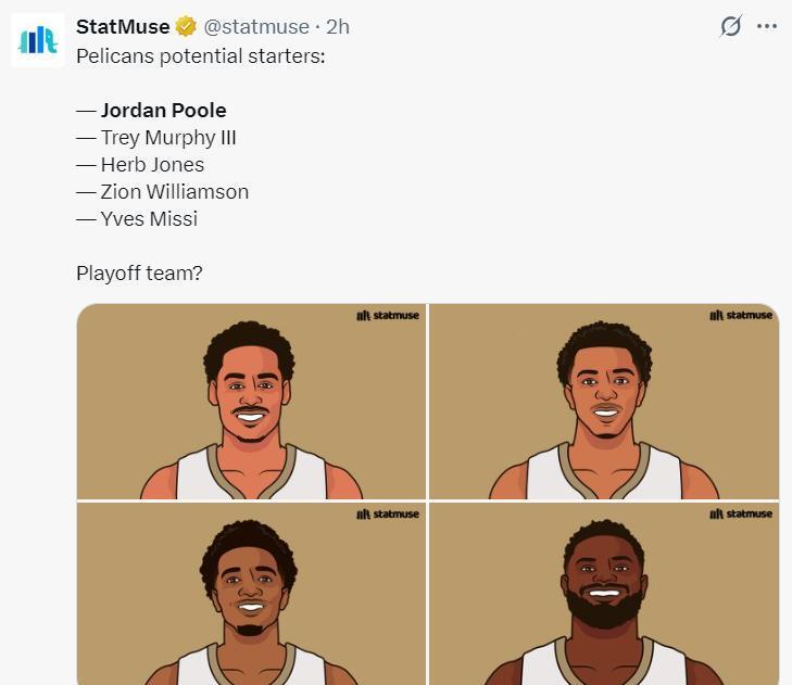 普尔联手锡安全美热搜第1:被赞如詹库合体,全新13人名单实力大涨