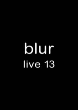 《 Blur: Live 13》传奇3重燃官网
