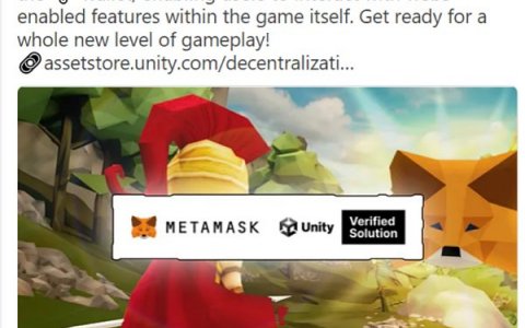 金色观察 | MetaMask和Unity达成合作 NFT游戏会爆炸吗