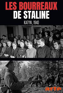 《 Les bourreaux de Staline - Katyn, 1940》传奇霸业幽冥城主多久消失