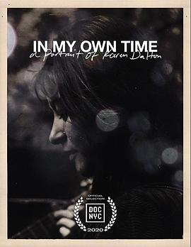 《 In My Own Time : A Portrait of Karen Dalton》主宰传奇之爆装钻石