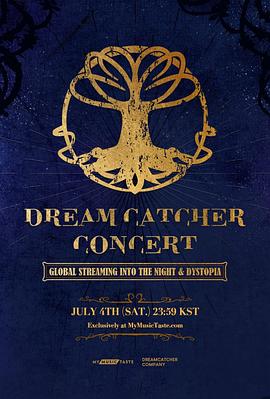 《 Dreamcatcher Concert 'GLOBAL STREAMING INTO THE NIGHT & DYSTOPIA'》刚开1.76蓝魔传奇