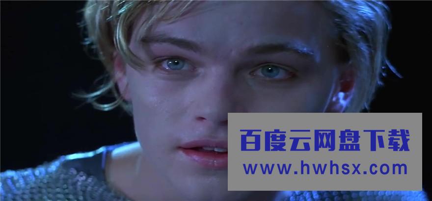 《罗密欧与朱丽叶》4k|1080p高清百度网盘