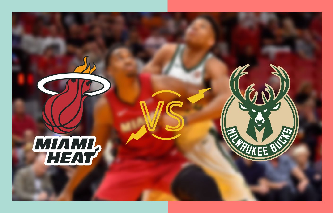 nba季后赛预测:雄鹿vs热火 篮筐视觉盛宴