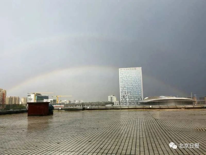 |乌云→阵雨→双彩虹！北京天空上演“风云”大片，明天可能还有