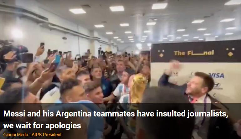 梅西率阿根廷队唱歌侮辱记者是妓女 国际体育记者协会要求道歉