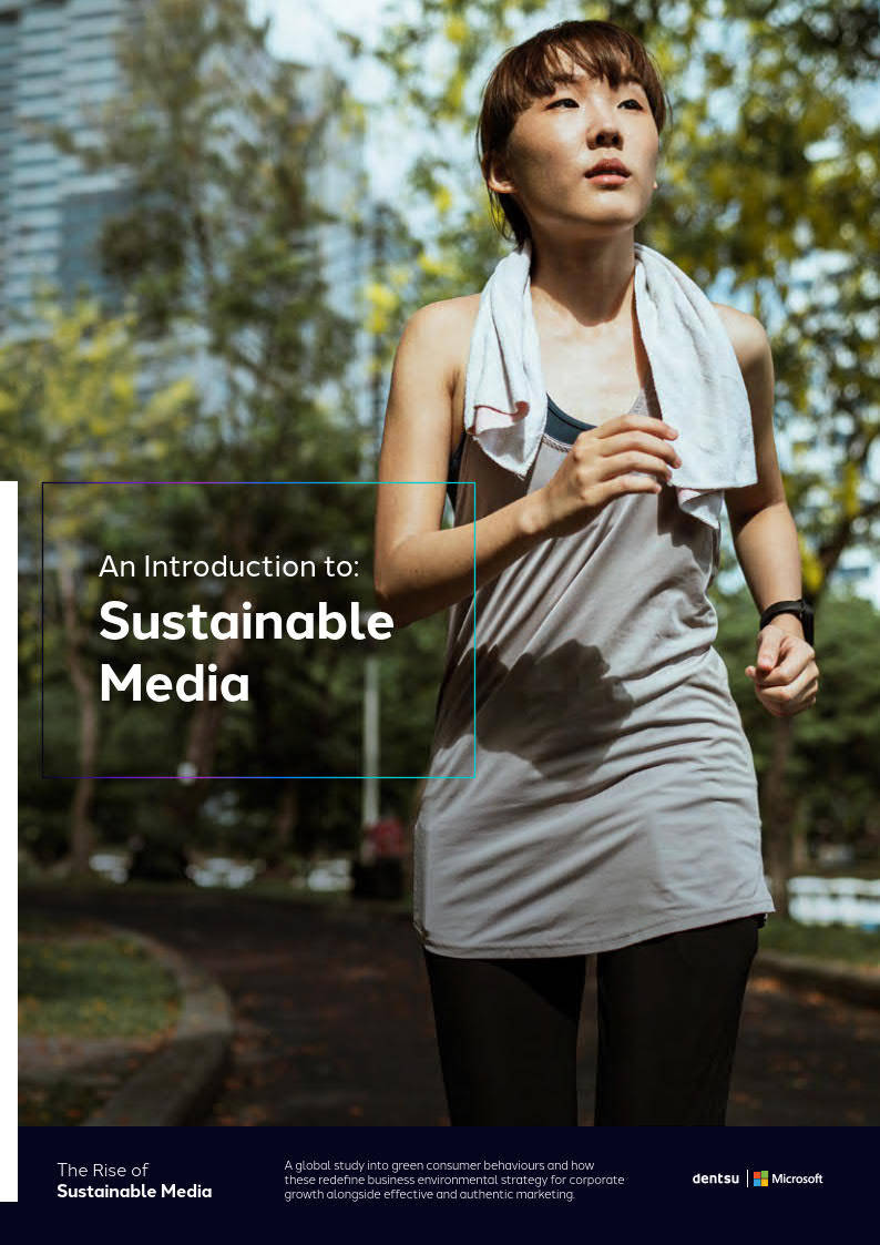 可持续媒体的兴起(英文版)-电通安吉斯(附下载)