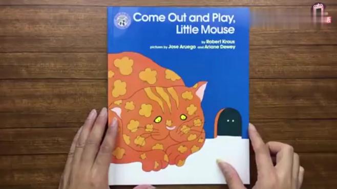 [图]Come Out and Play, Little Mouse