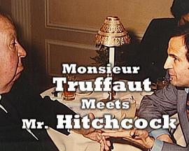 《 Monsieur Truffaut Meets Mr. Hitchcock》传奇1.76发布网