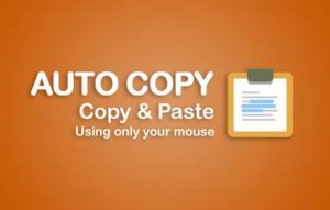 Auto Copy 选中文本可自动复制到剪切板