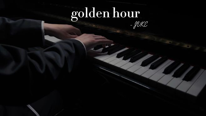 [图]钢琴演奏《golden hour》如诗如画般梦幻的旋律