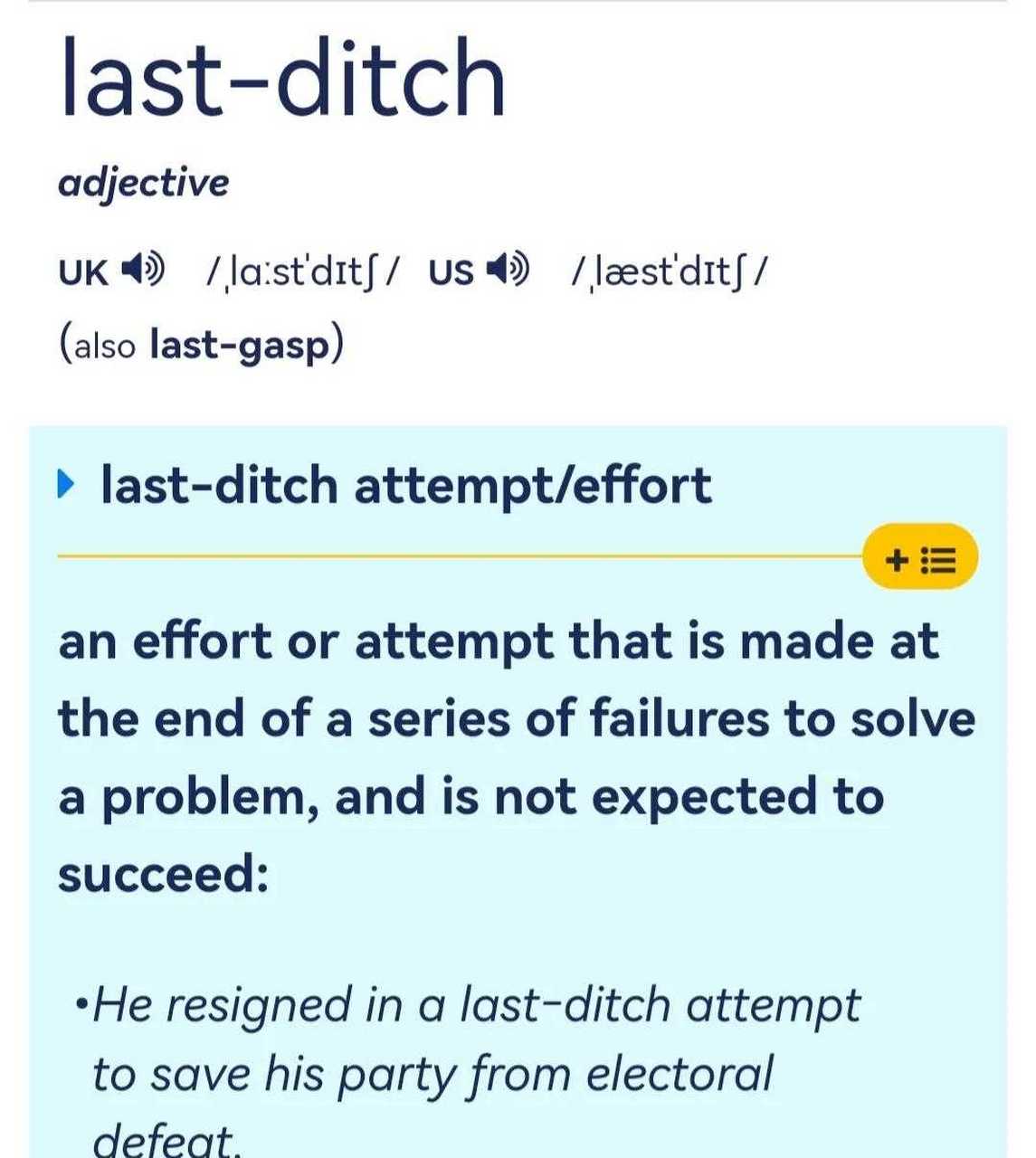 last-ditch是什么意思?