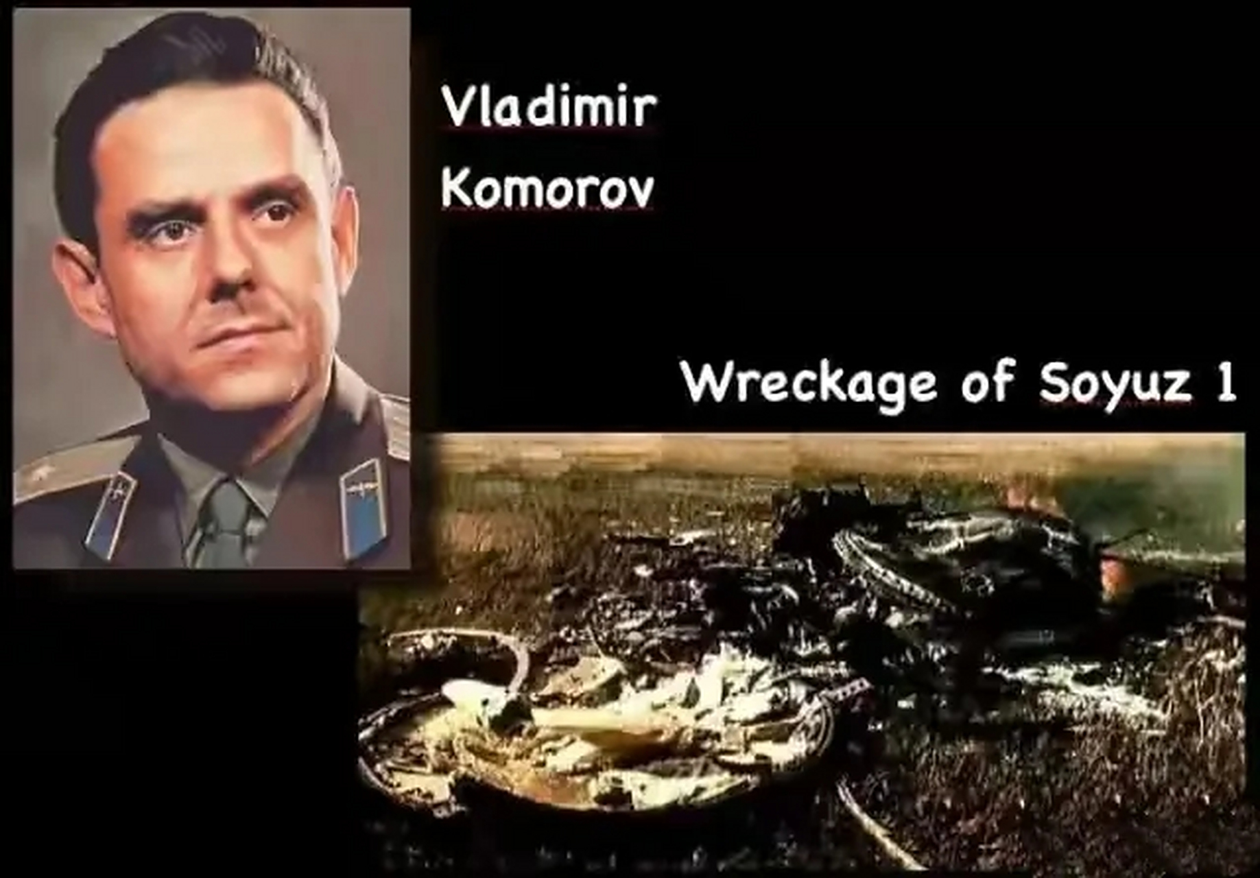 1967年4月24日,苏联宇宙飞船"联盟"1号以近140米/秒的速度,重重砸向