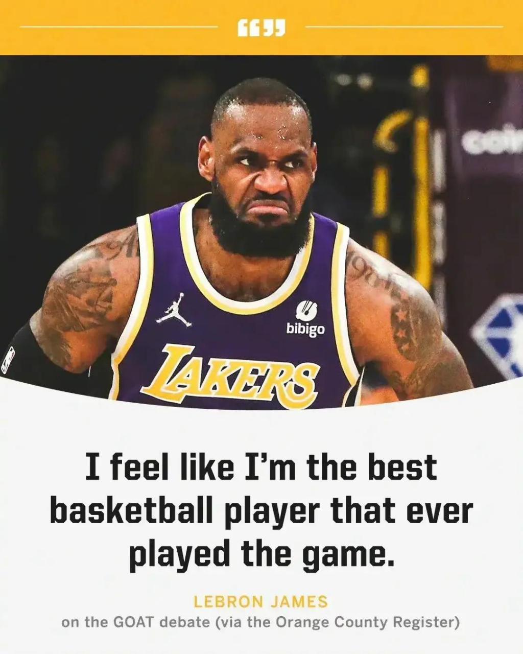 詹姆斯:"我觉得对于我所取得的荣誉而言,我就是goat!