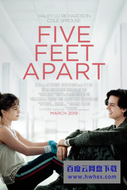 《五尺天涯 Five Feet Apart》4K|1080P高清百度网盘