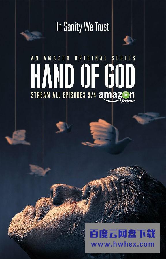 [上帝之手/神的旨意 Hand of God 第一季][全10集]4k|1080p高清百度网盘
