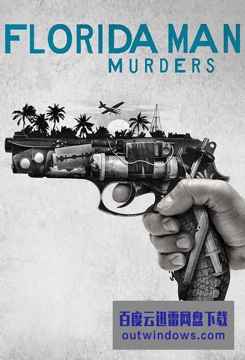 [电视剧][佛罗里达男子谋杀案 Florida Man Murders][全集]1080p|4k高清