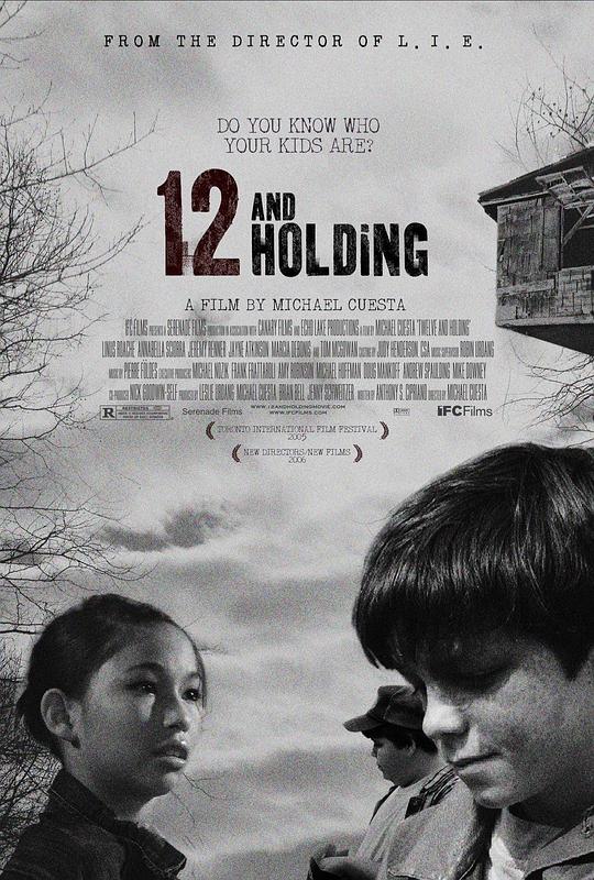 12岁的少年 Twelve and Holding2005,12岁的少年 Twelve and Holding海报