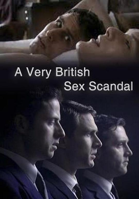 英伦性丑闻 A Very British Sex Scandal2007,英伦性丑闻 A Very British Sex Scandal海报