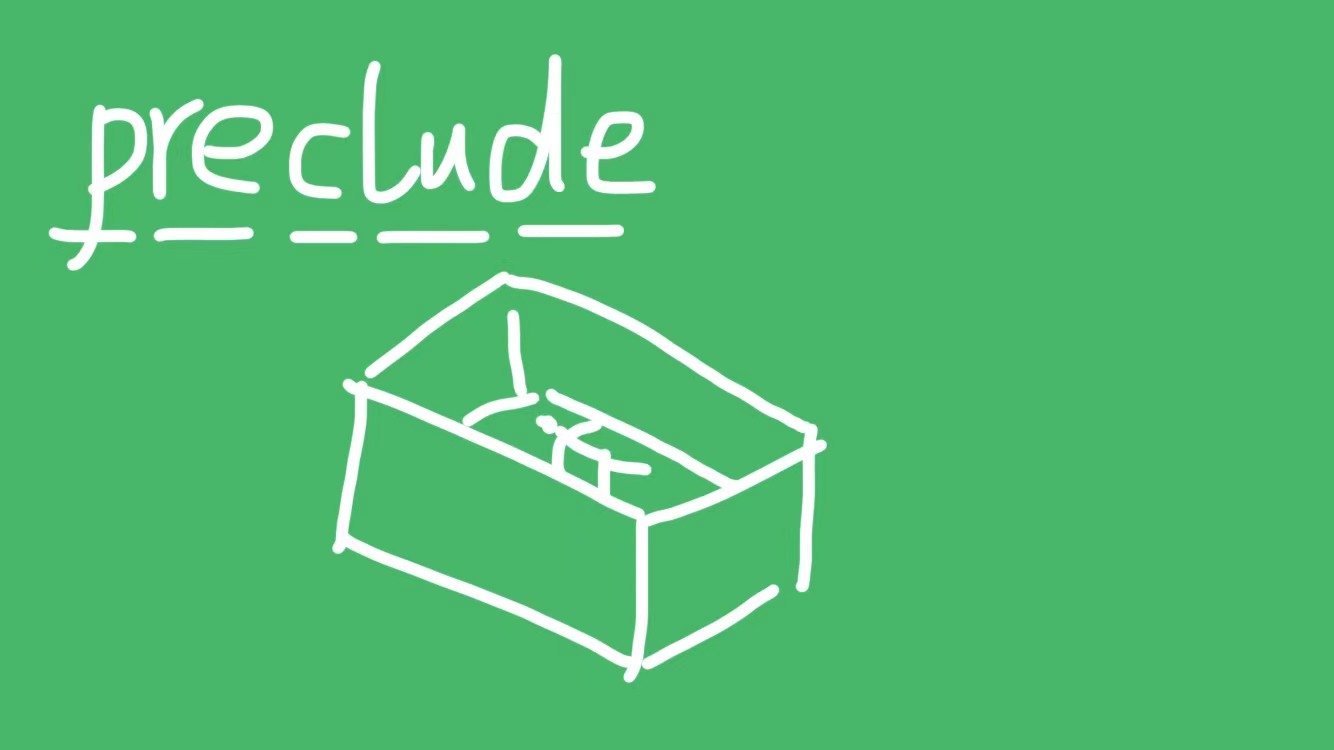 preclude是什么意思?