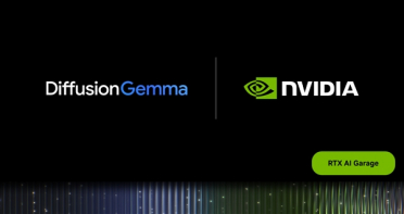 150 tokens/s！NVIDIA为谷歌DiffusionGemma提供首日支持：RTX/DGX全系可用