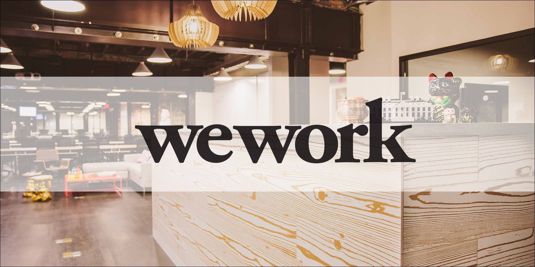 wework让出中国区业务控制权 挚信资本接棒运营