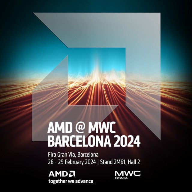 AMD亮相MWC 2024，扩展电信合作伙伴生态系统