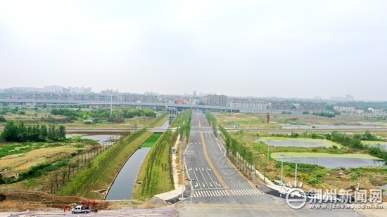 美丽新城初具雏形!荆州城北片区路网结构完善