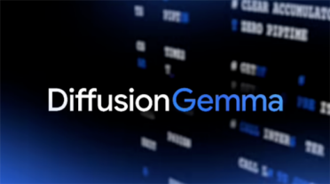 谷歌推出DiffusionGemma文本扩散AI模型：本地AI推理速度提4倍