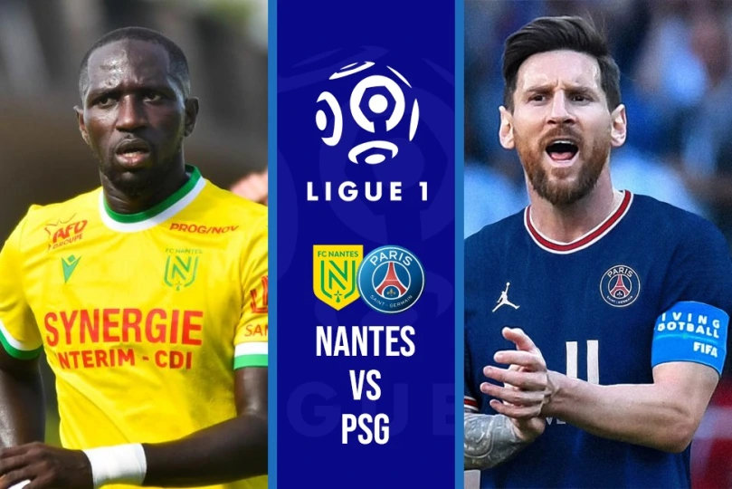 2022年法甲直播:南特vs巴黎胜日耳曼(中文)直播观看