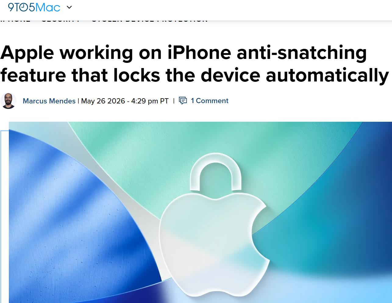苹果研发iPhone“防抢夺”新功能，检测到被抢将自动锁定设备