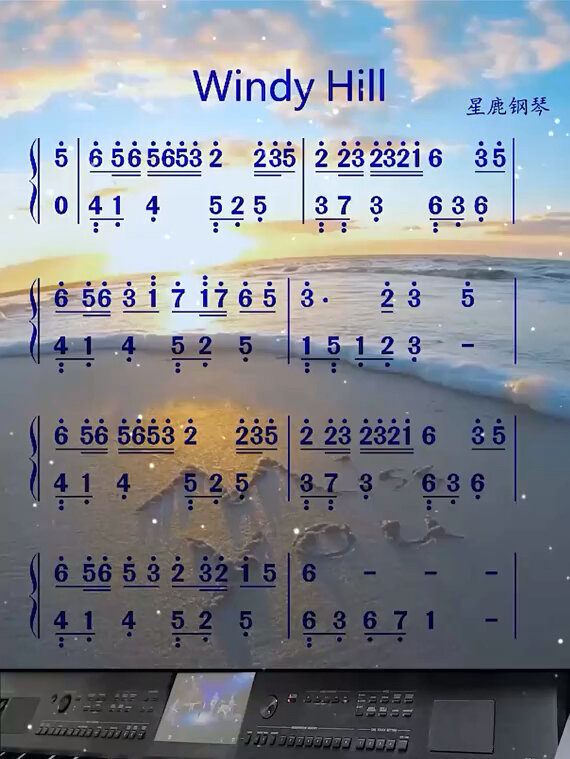 《windy hill》钢琴双手简谱-度小视