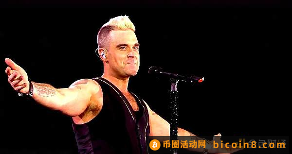 流行歌手Robbie Williams进军元宇宙  将在LightCycle首次登场