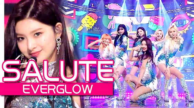 [图]《人气歌谣》有着闪耀魅力的少女们！EVERGLOW《SALUTE》