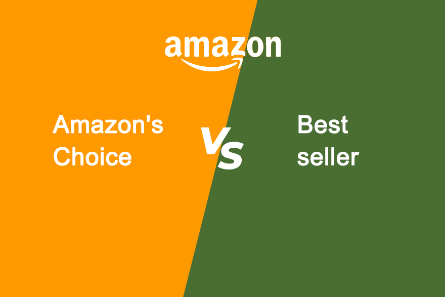 amazons choice vs best seller - 如何优化listing以提高销售额