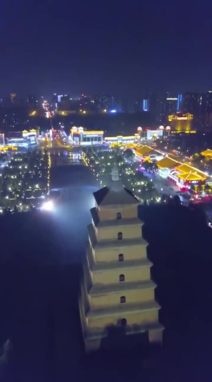 不同角度看祖国夜间航拍西安大雁塔不夜之城的西安
