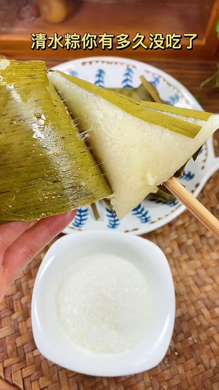 清水粽一股淡淡的清香味,家乡的味道.你有多久没吃了